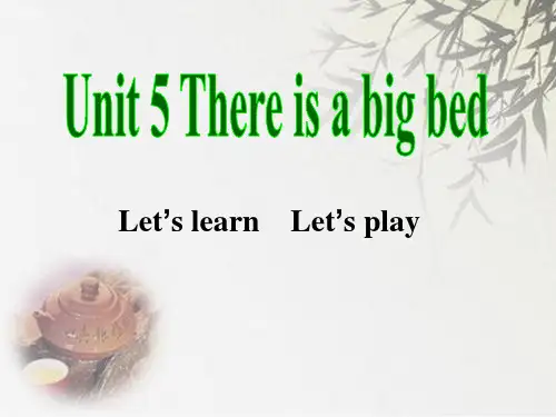 人教(PEP)五年级上册英语Unit5 There is a big bed (共157张PPT)