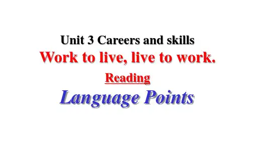 Unit+3+Careers+and+skills+Reading+Language+Points