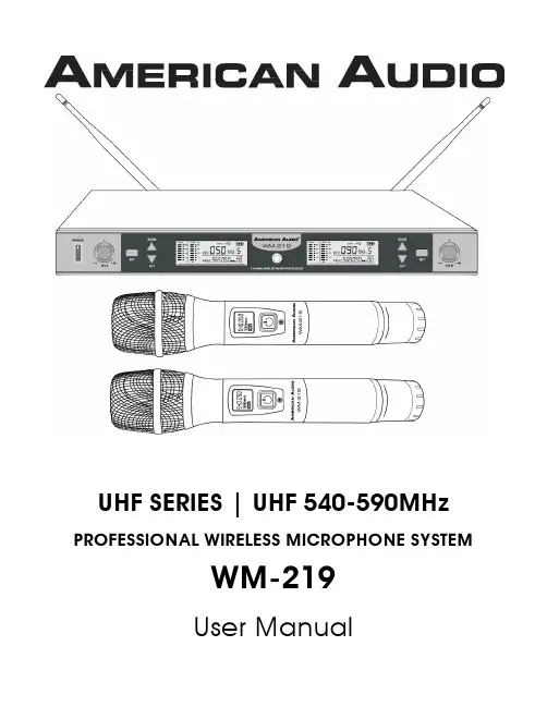 美国音频UHF系列专业无线麦克风系统WM-219用户手册说明书