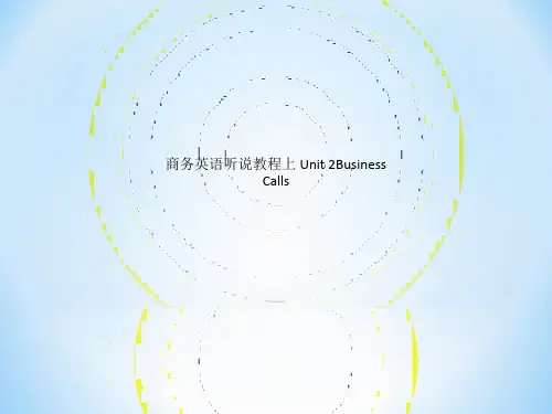 商务英语听说教程上 Unit 2Business Calls