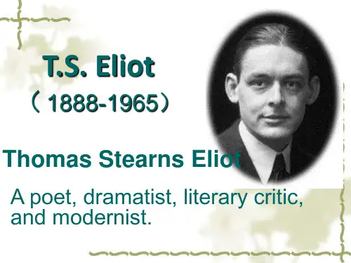 TSEliot(艾略特-美国文学)PPT课件