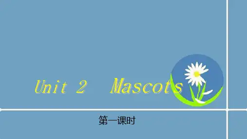 Unit 2 Mascots 剑桥小学英语五年级上册Join in新版第二单元课件