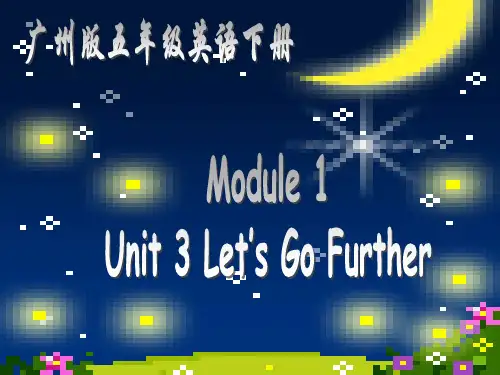 五年级英语下册 Module 1 Unit 3(1)课件 广州