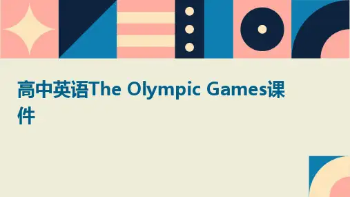 高中英语The Olympic Games课件