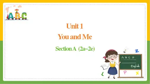 人教版2024新教材七上英语Unit 1 Section A (2a~2e)课件