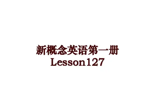 新概念英语第一册Lesson127