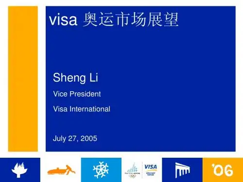 奥运会计划,市场展望--Visa