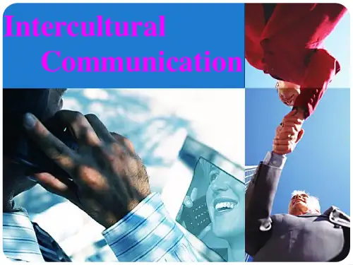 Intercultural--CommunicationPPT优秀课件