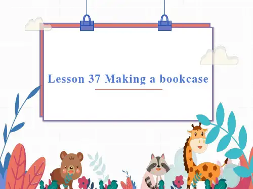新概念第一册-Lesson-37-38 Making a bookcase(一般将来时)