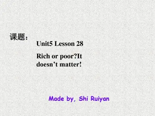 冀教版八年级上册英语unit 5《lesson 28 rich or poor it doesn’t matter》说课课件