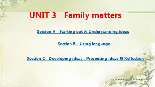 外研版高中英语新教材必修第一册：UNIT 3  Family matters 精品教学课件