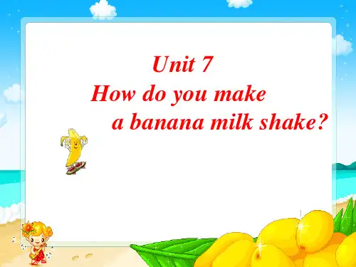 初中英语八年级上册Unit7 How do you make a banana milk shake-