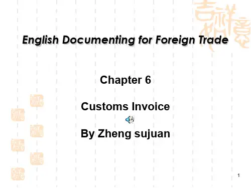 Chapter 6 Customs Invoice共20页文档