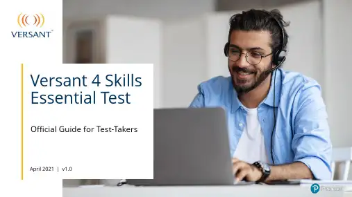 Versant 4 Skills Essential Test 测试指南说明书