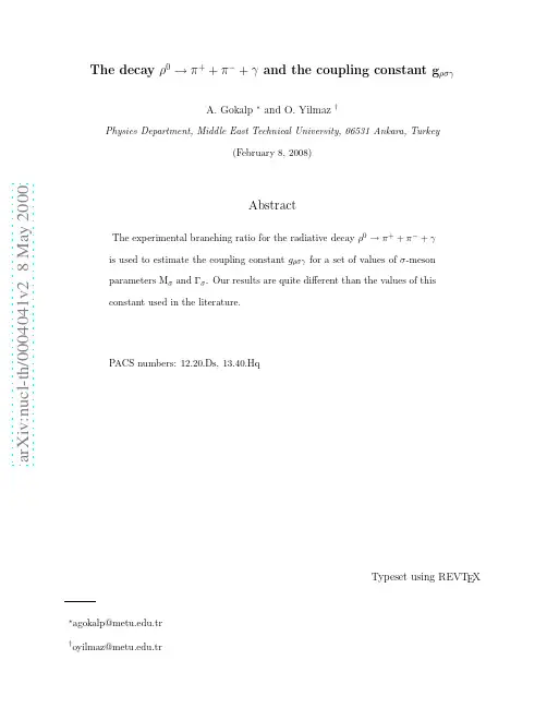 The decay $rho^{0}to pi^{+}+pi^{-}+gamma$ and the coupling constant g$_{rhosigmagamma}$