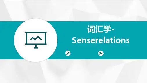 词汇学-SenseRelations