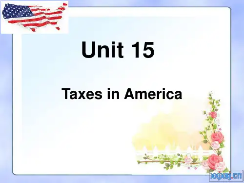 医学英语视听说unit 15 Taxes in America