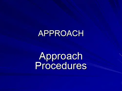 仪表等级飞行员理论培训stage5-210APPROACHPROCEDURE