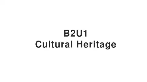 Unit1CulturalHeritage期末单元复习课件-高中英语人教版