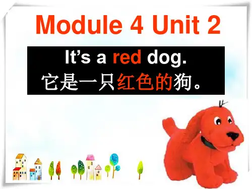 外研版英语一年级上册Module 4《Unit 2 It’s a red dog》ppt课件2