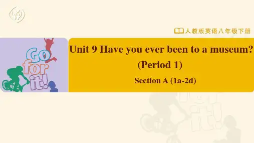 八年级-人教版-英语-下册-Unit 9 Section A (1a-2d)