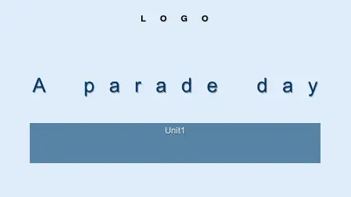  六年级下册英语-Unit 1  A parade day 粤人版开心英语 (共32张PPT)
