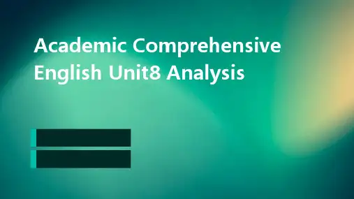 学术综合英语Unit8分析