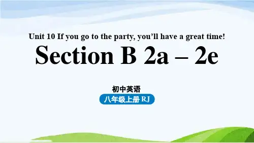 新人教英语八年级上Unit10第四课时 SectionB2a-2e