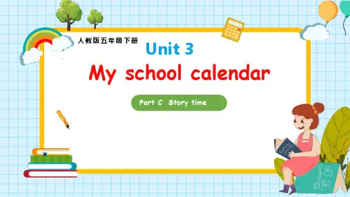 Unit3MyschoolcalendarCstorytime(课件)人教PEP版英语五年级下册