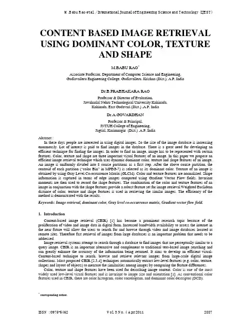 CONTENT BASED IMAGE RETRIEVAL USING DOMINENT COLOR TEXTURE AND SHAPE
