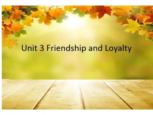 自考英语二unit 3 Friendship and Loyalty