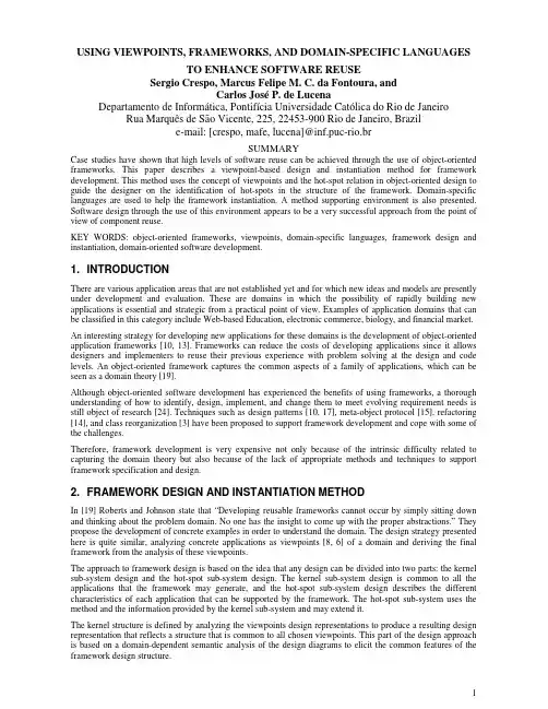 USING VIEWPOINTS, FRAMEWORKS, AND DOMAIN-SPECIFIC LANGUAGES TO ENHANCE SOFTWARE REUSE