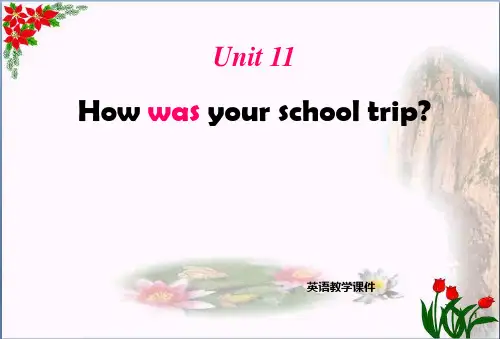 《How-was-your-school-trip》PPT课件