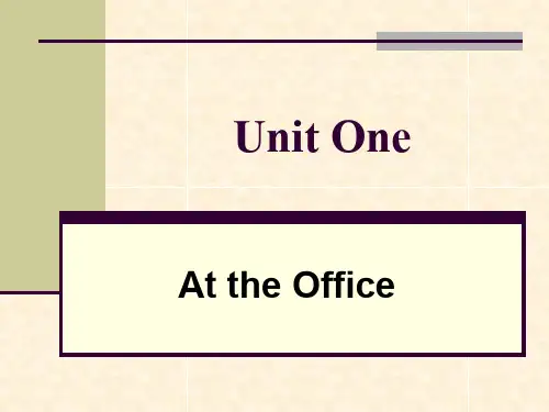 商务英语阅读_Unit 1_办公室基础交流英语