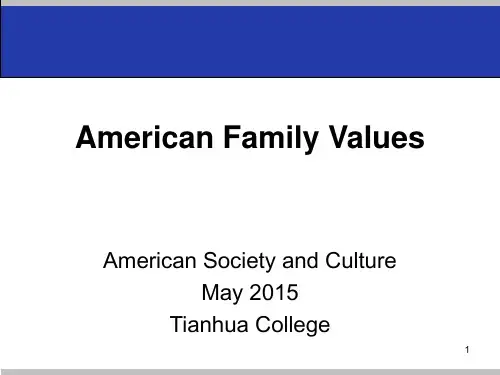 American Family Values美国家庭价值观PPT精选文档