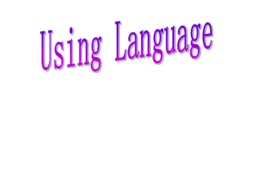 人教版高中英语选修8unit3Using  Language(共17张PPT)