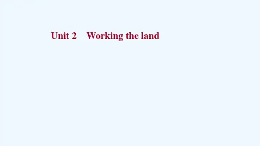 浙江专用2022版高考英语一轮复习必修4Unit2Workingtheland课件新人教版