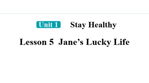 冀教版九年级英语上册《Jane's Lucky Life》Stay healthy PPT精品课件