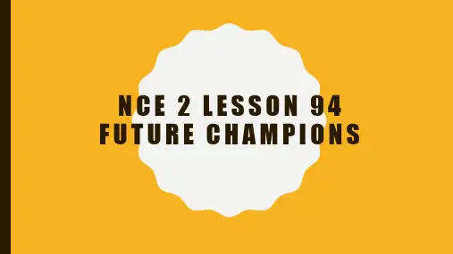 新概念第二册-Lesson 94 Future champions
