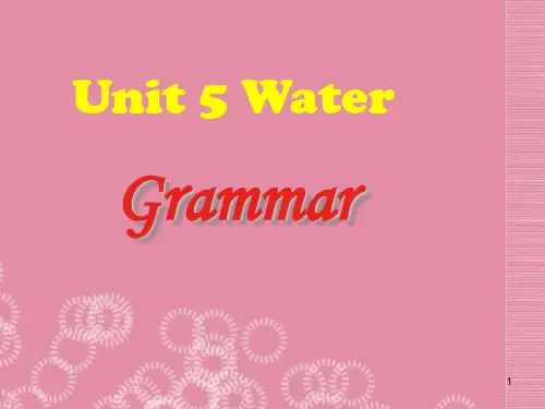 广东省七级英语下册 Unit 5 Water period 3 Grammar课件 牛津版