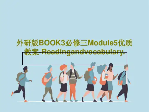 外研版BOOK3必修三Module5优质教案-Readingandvocabulary.33页PPT