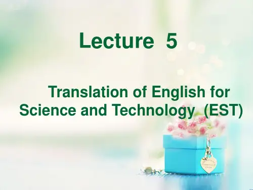 lecture 5 科技英语的翻译