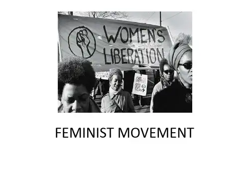 Feminist movement女权运动