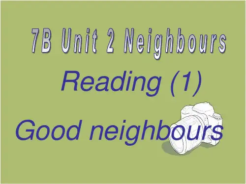 牛津译林版7B Unit2 Neighbours reading课件