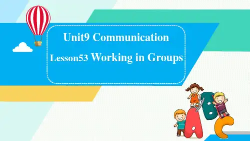 Lesson53 Working in Groups 课件2022-2023学年冀教版九年级英语全册