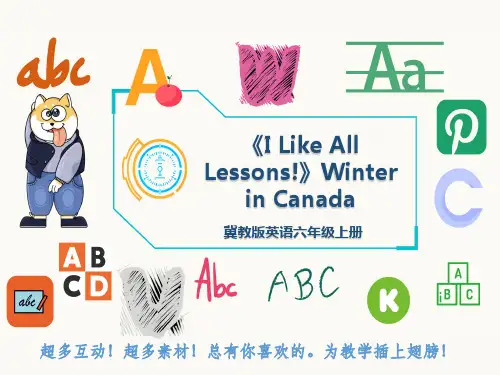 冀教版英语六年级上册《I Like All Lessons!》Winter in Canada 