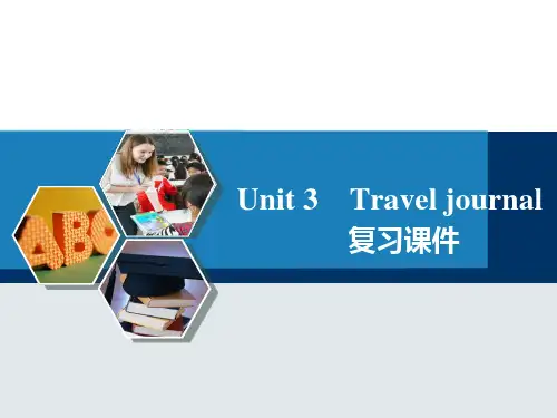 人教版高一英语必修一unit3 Travel journal   单元复习课件   (共27张PPT)
