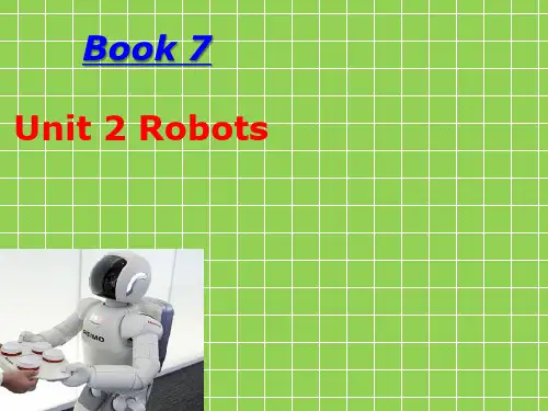人教版高中英语选修七《Unit 2 Robots》Reading 课件 1