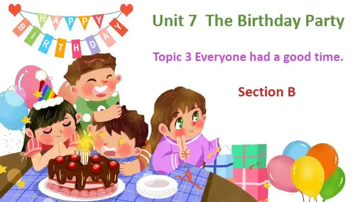 仁爱版七年级英语下册Unit 7 Topic 3 Section B课件
