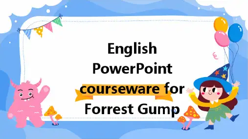 《阿甘正传》英语PPT课件